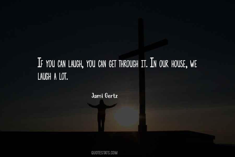 Jami Gertz Quotes #1367030