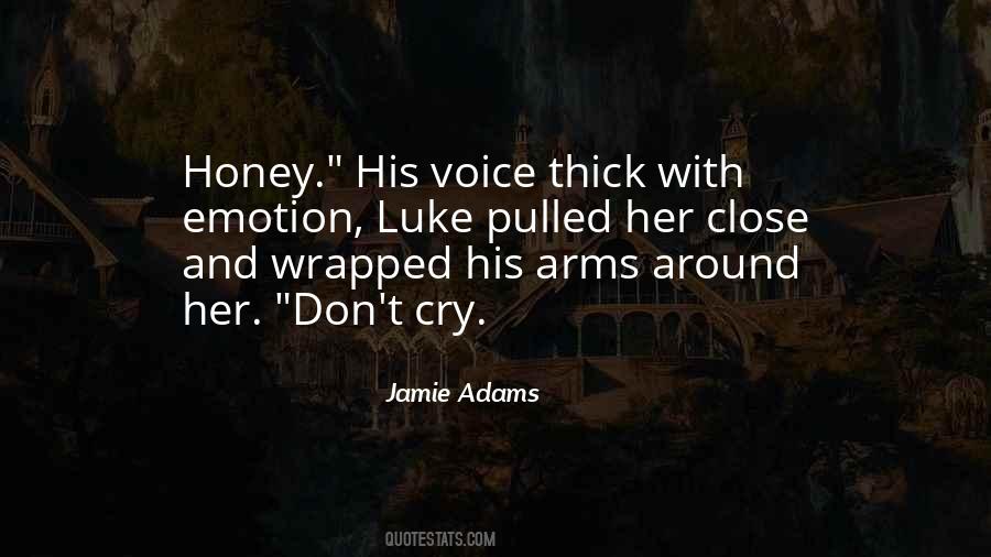 Jamie Adams Quotes #1325237