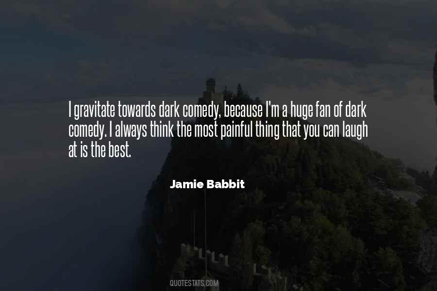 Jamie Babbit Quotes #1261183