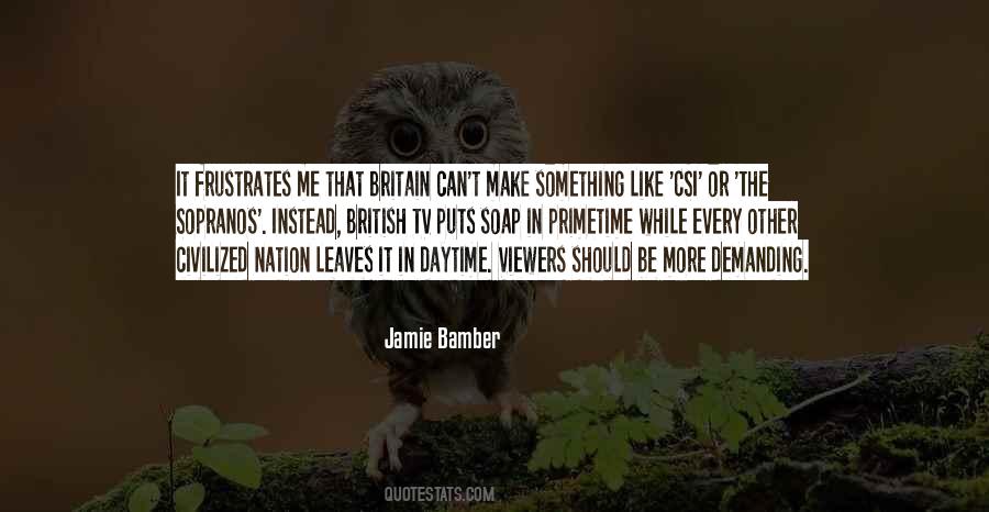 Jamie Bamber Quotes #1845384