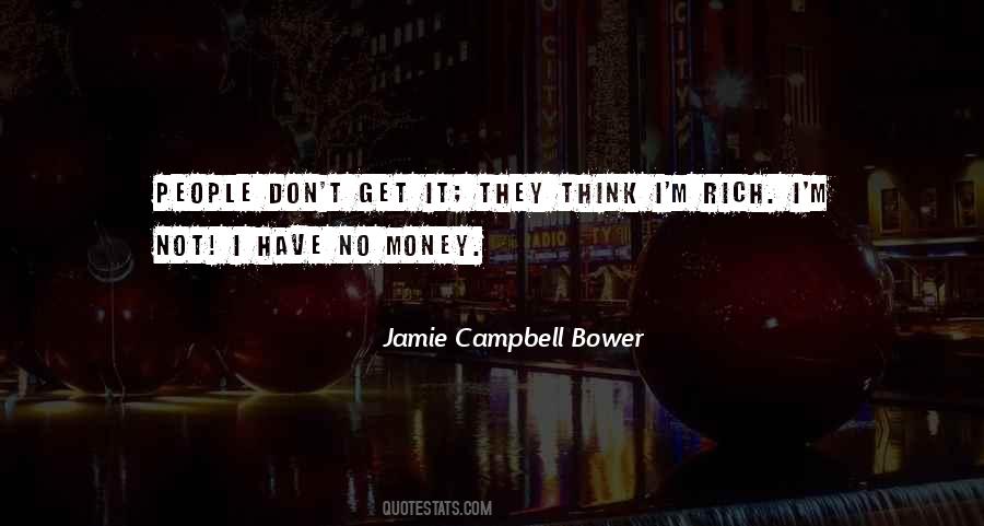 Jamie Campbell Bower Quotes #1304277