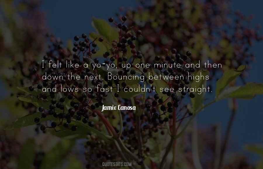 Jamie Canosa Quotes #1668158
