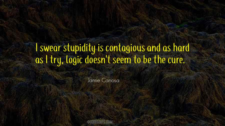 Jamie Canosa Quotes #498043