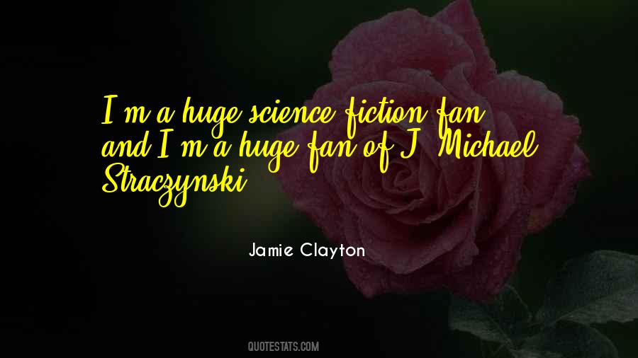Jamie Clayton Quotes #1688379
