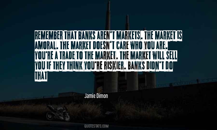 Jamie Dimon Quotes #1573259 Jamie Dimon Quotes #1573259