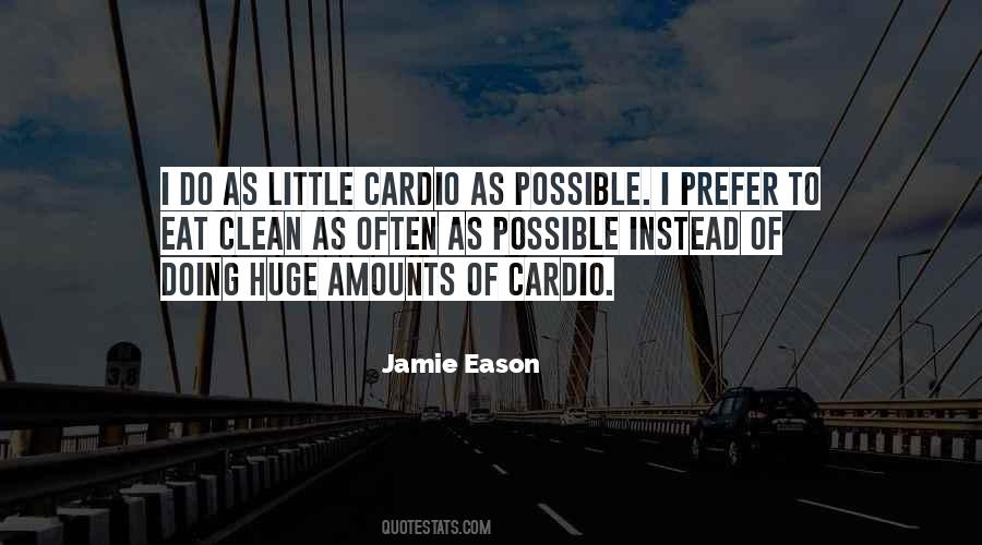 Jamie Eason Quotes #1183617