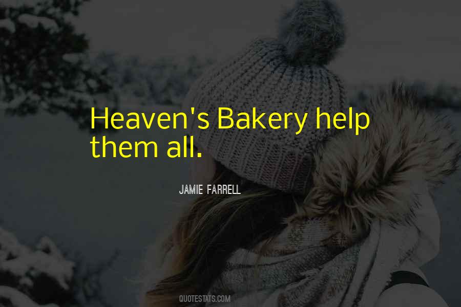 Jamie Farrell Quotes #1609367
