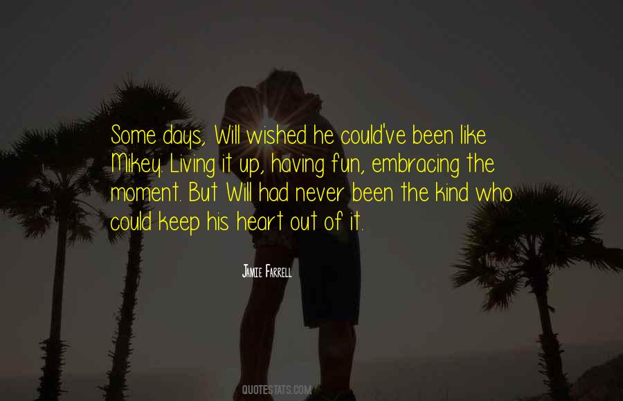 Jamie Farrell Quotes #1618441