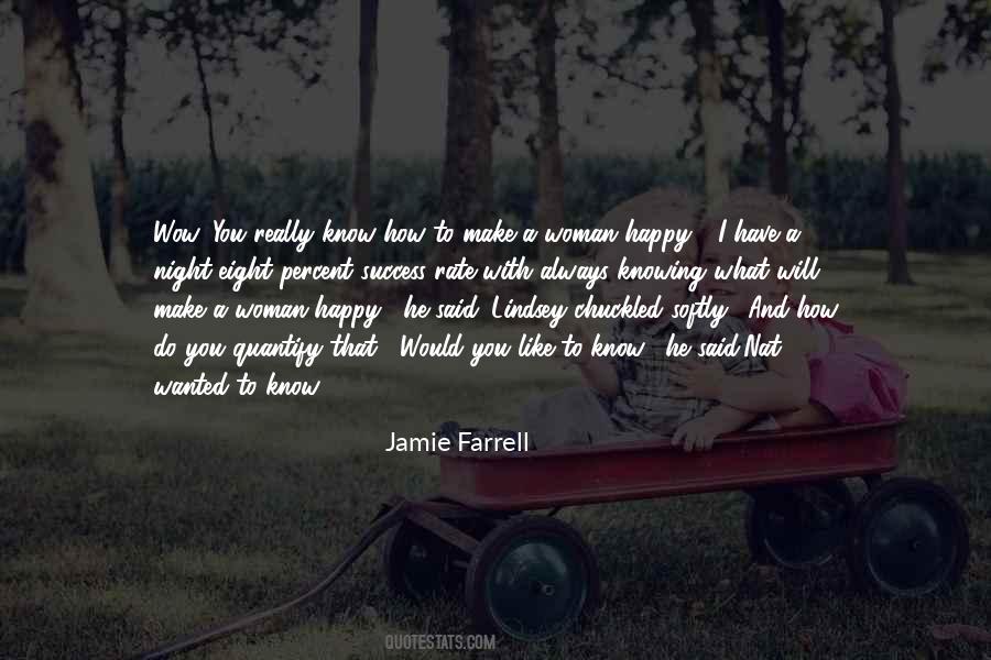 Jamie Farrell Quotes #1869714