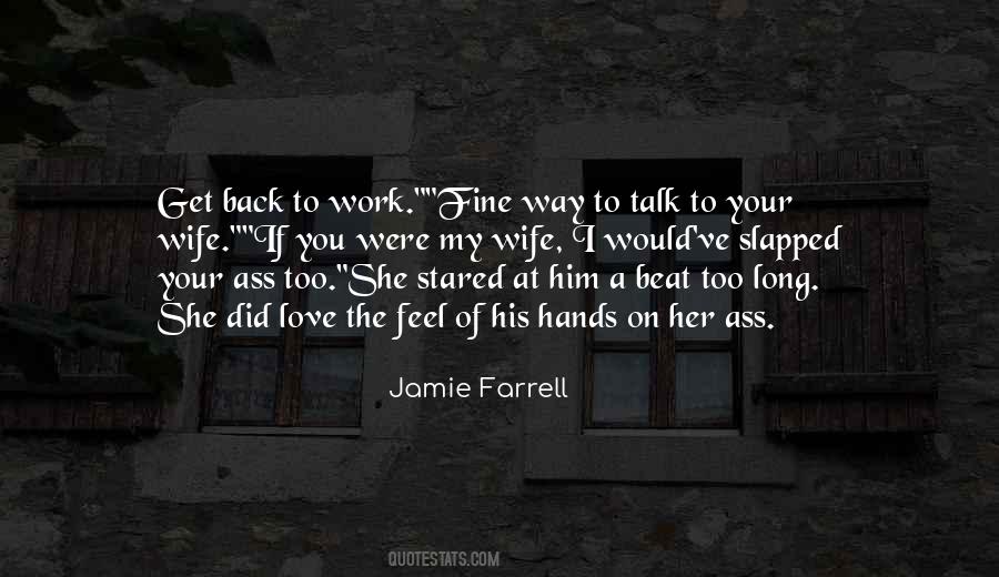 Jamie Farrell Quotes #709720