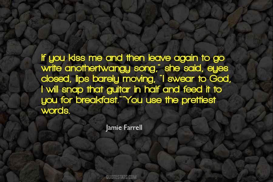 Jamie Farrell Quotes #751231
