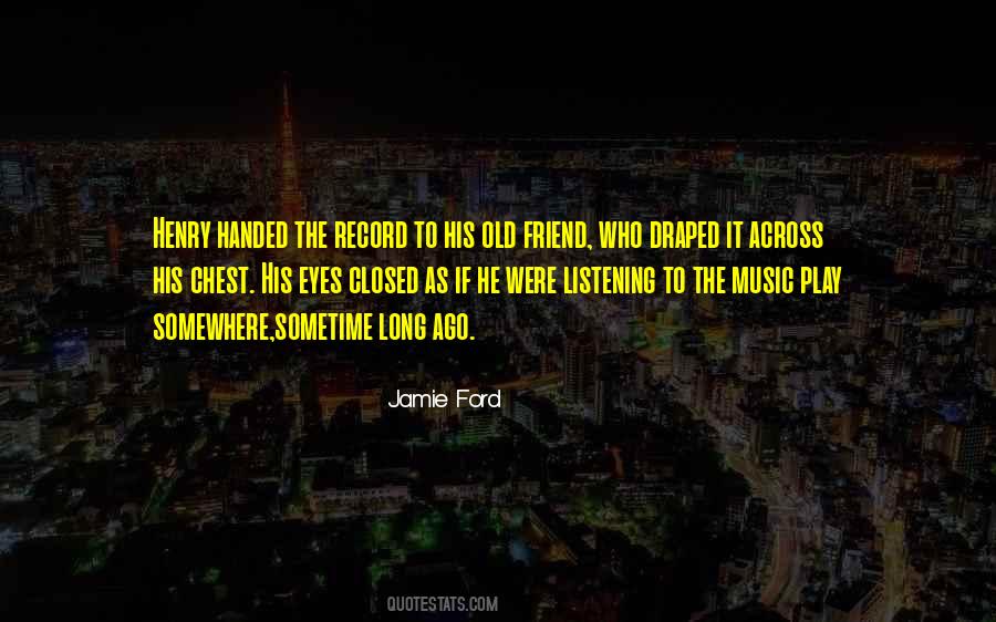 Jamie Ford Quotes #1539604