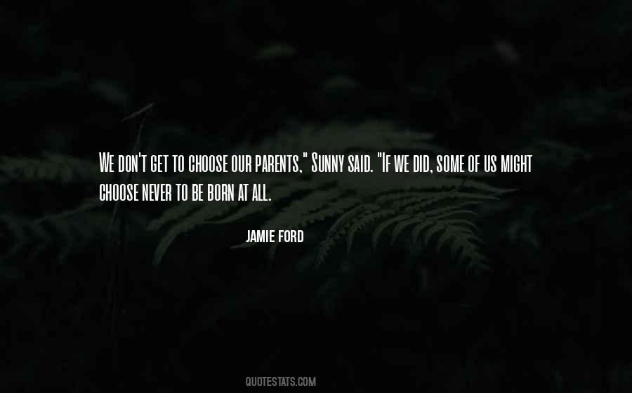 Jamie Ford Quotes #324903