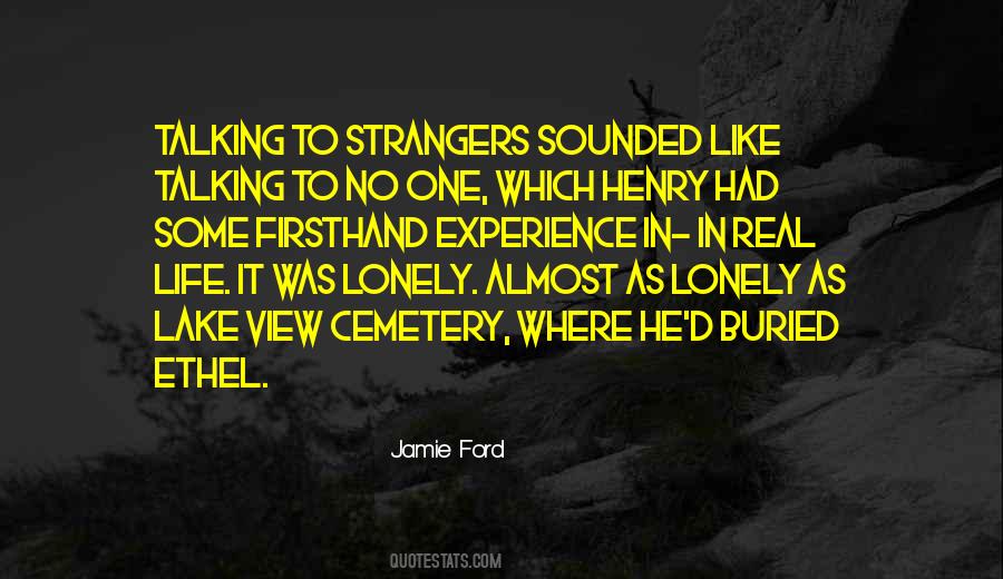 Jamie Ford Quotes #515886