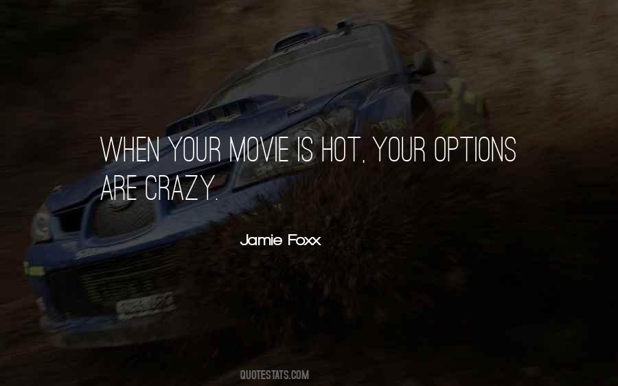 Jamie Foxx Quotes #1428138