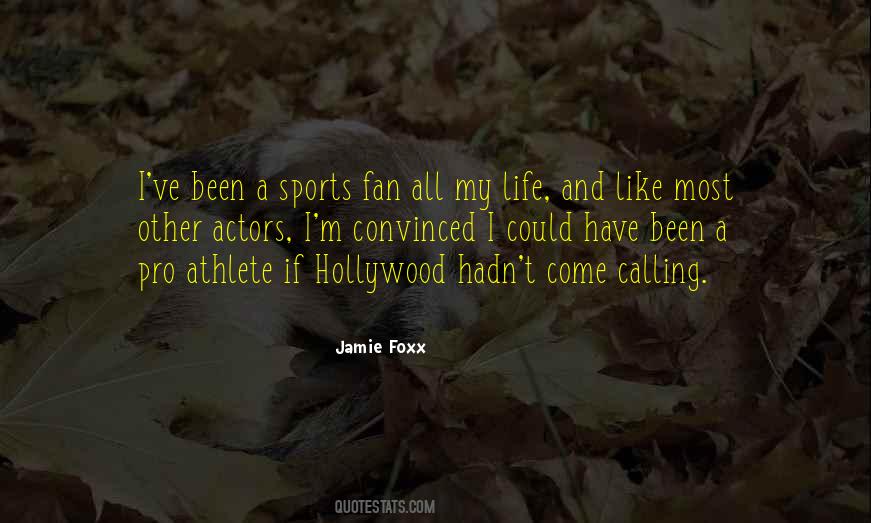 Jamie Foxx Quotes #1499807