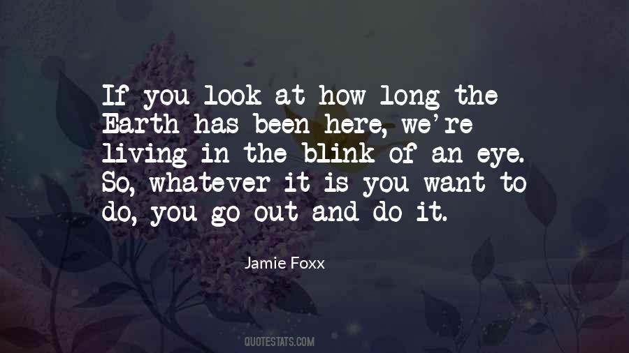 Jamie Foxx Quotes #1832010