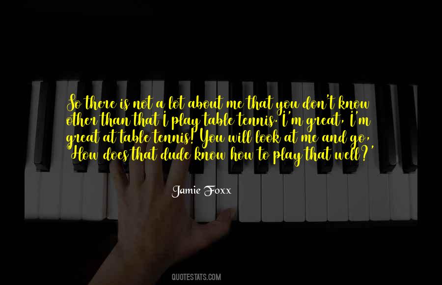 Jamie Foxx Quotes #407575