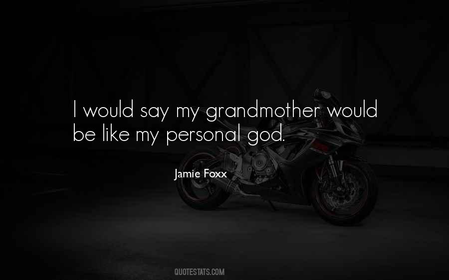 Jamie Foxx Quotes #796758