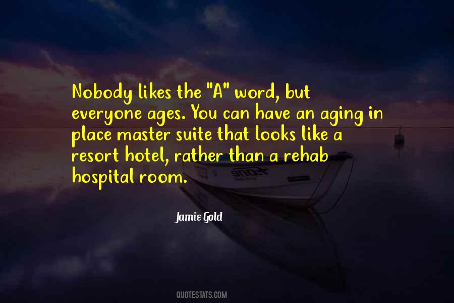 Jamie Gold Quotes #1232642
