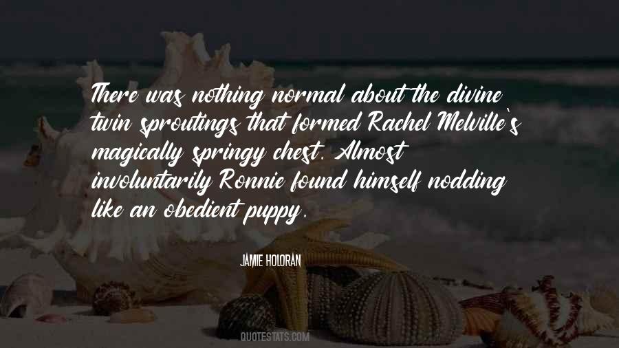 Jamie Holoran Quotes #666937