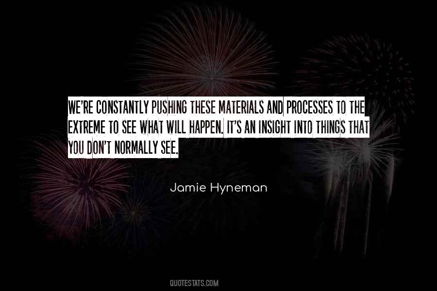 Jamie Hyneman Quotes #531412
