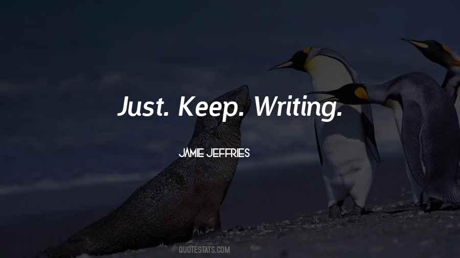 Jamie Jeffries Quotes #593550 Jamie Jeffries Quotes #593550