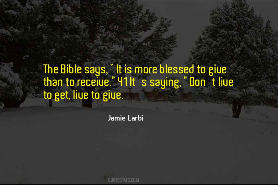 Jamie Larbi Quotes #489877