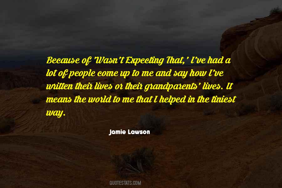 Jamie Lawson Quotes #551106