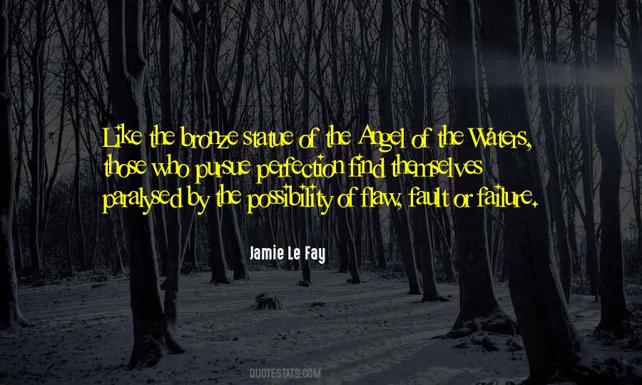 Jamie Le Fay Quotes #1332753