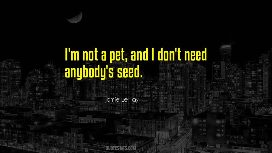 Jamie Le Fay Quotes #299255
