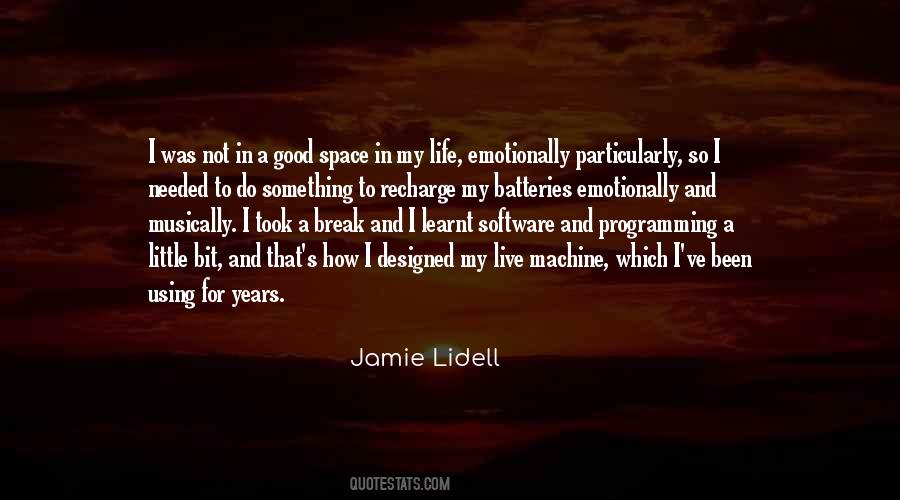 Jamie Lidell Quotes #1750775