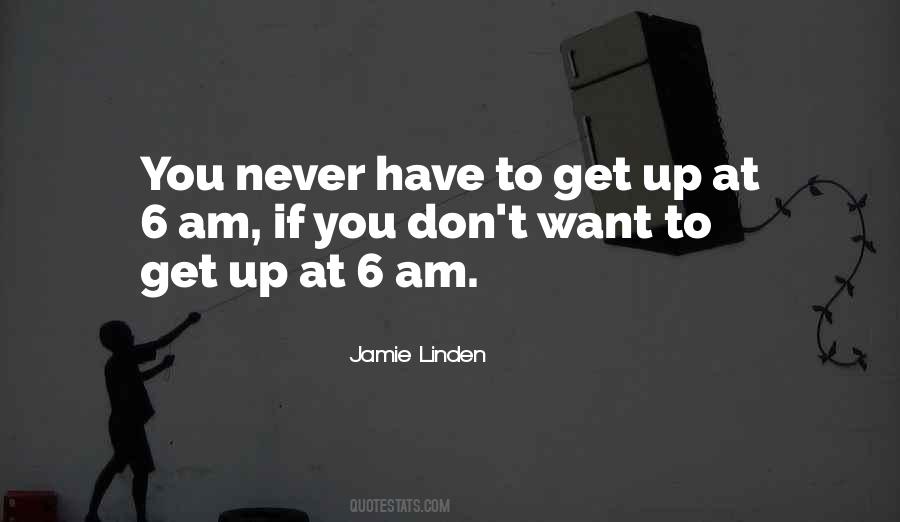 Jamie Linden Quotes #1512454