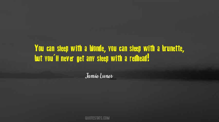 Jamie Luner Quotes #816938