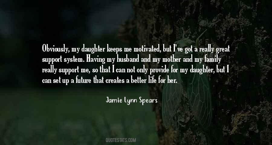 Jamie Lynn Spears Quotes #1073651