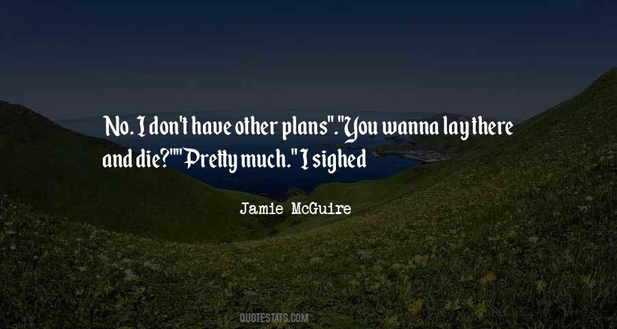 Jamie McGuire Quotes #473586