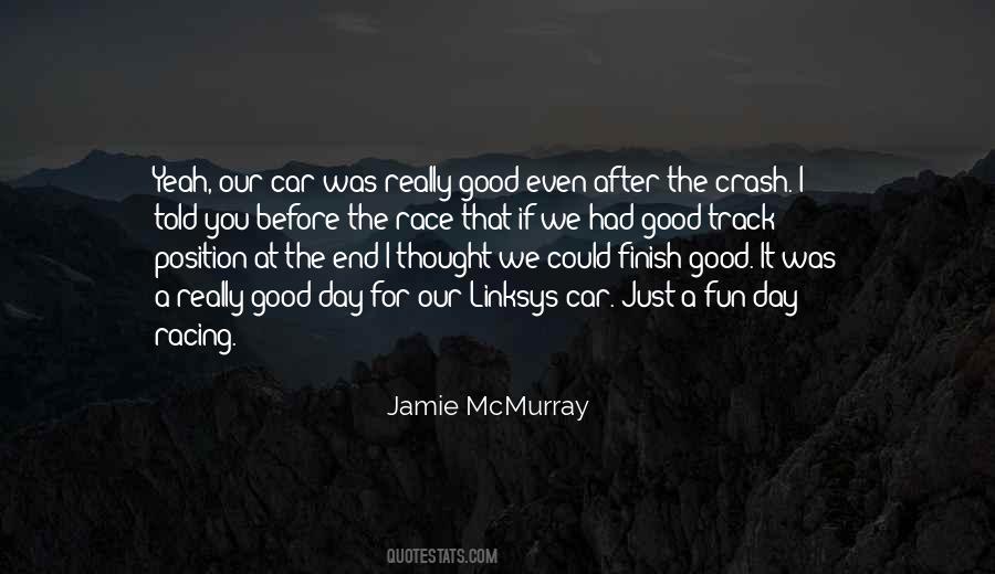 Jamie McMurray Quotes #411644