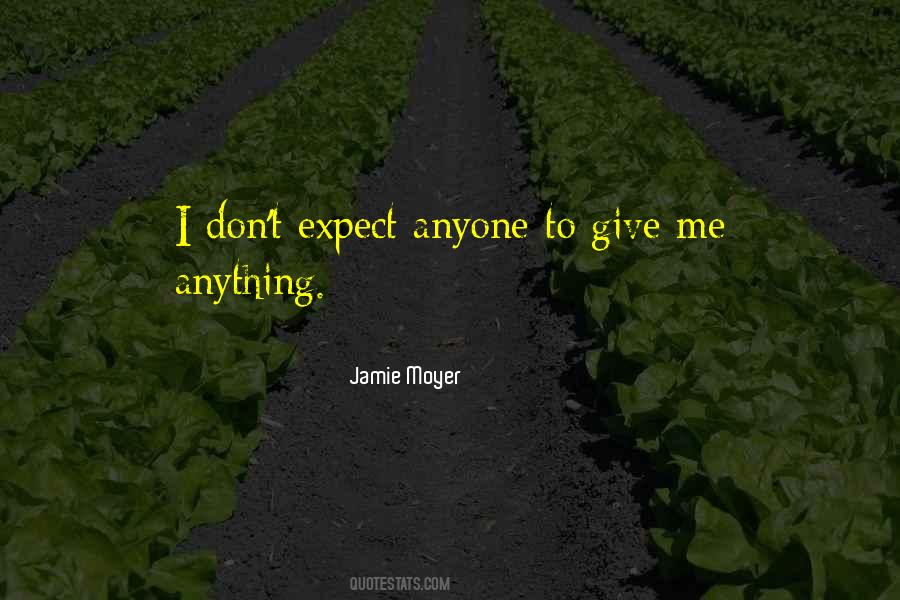 Jamie Moyer Quotes #1333840