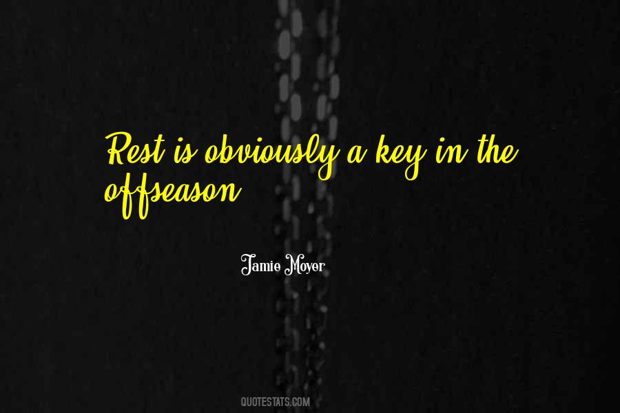 Jamie Moyer Quotes #1643406