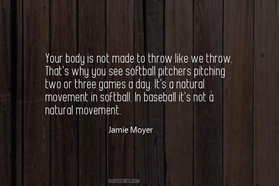 Jamie Moyer Quotes #79833
