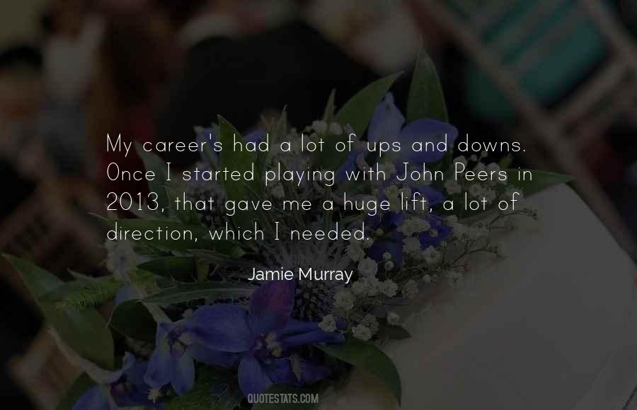 Jamie Murray Quotes #1026420 Jamie Murray Quotes #1026420