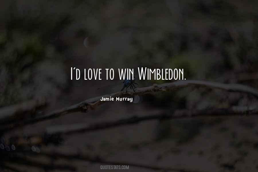 Jamie Murray Quotes #374668