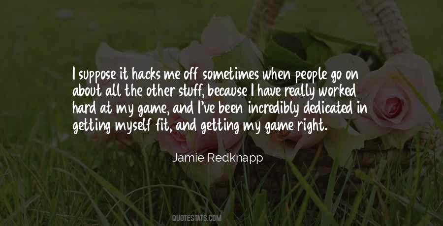 Jamie Redknapp Quotes #1370918
