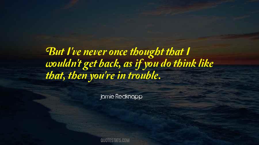 Jamie Redknapp Quotes #387049