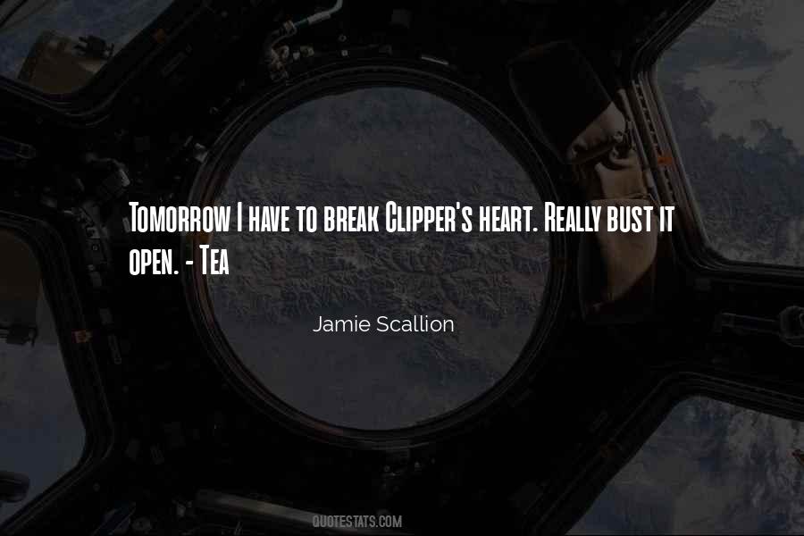 Jamie Scallion Quotes #926876