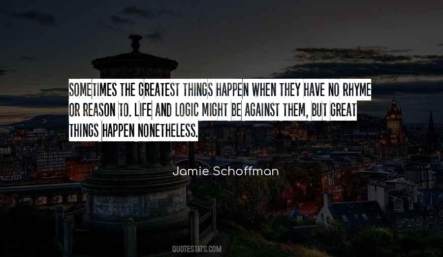 Jamie Schoffman Quotes #570956