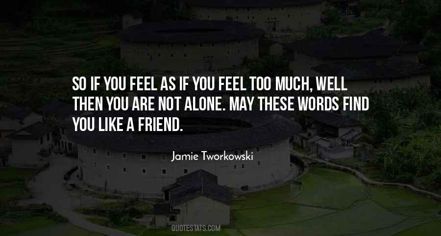 Jamie Tworkowski Quotes #1137071