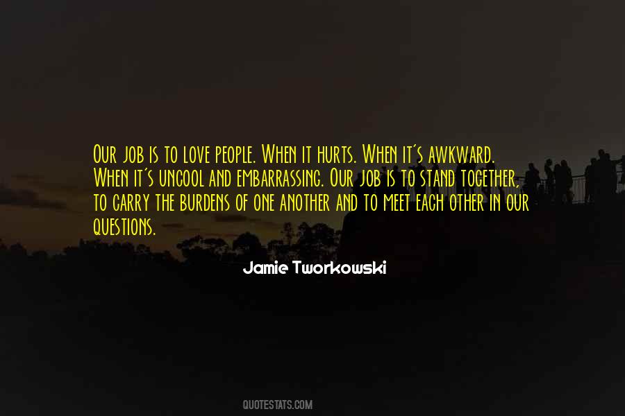 Jamie Tworkowski Quotes #563110