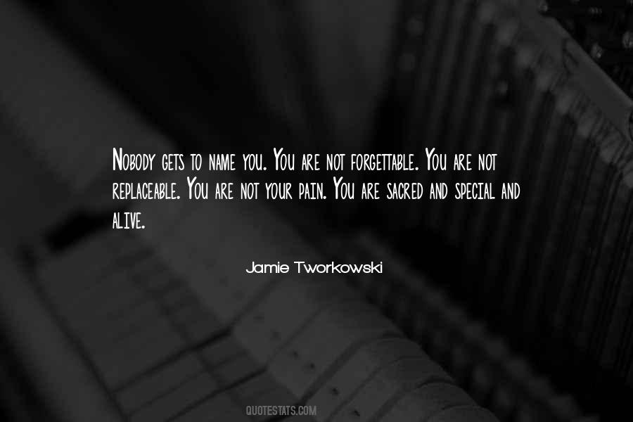 Jamie Tworkowski Quotes #912361