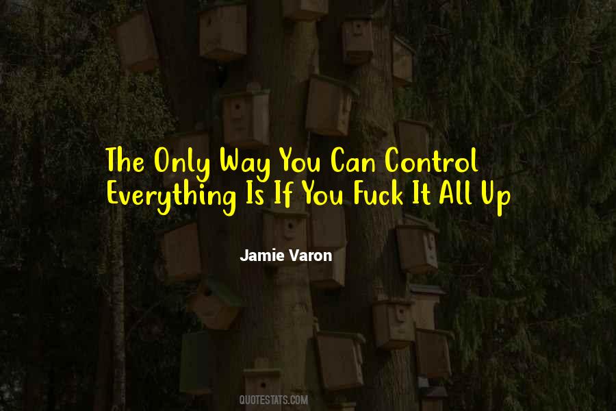 Jamie Varon Quotes #159273